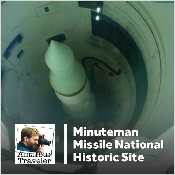 Minuteman Missile National Historic Site - A Flashback to the Cold War