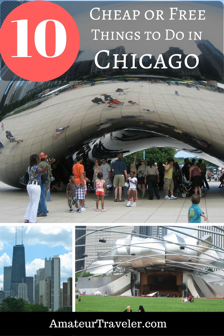 10 Free or Cheap Things to do in Chicago