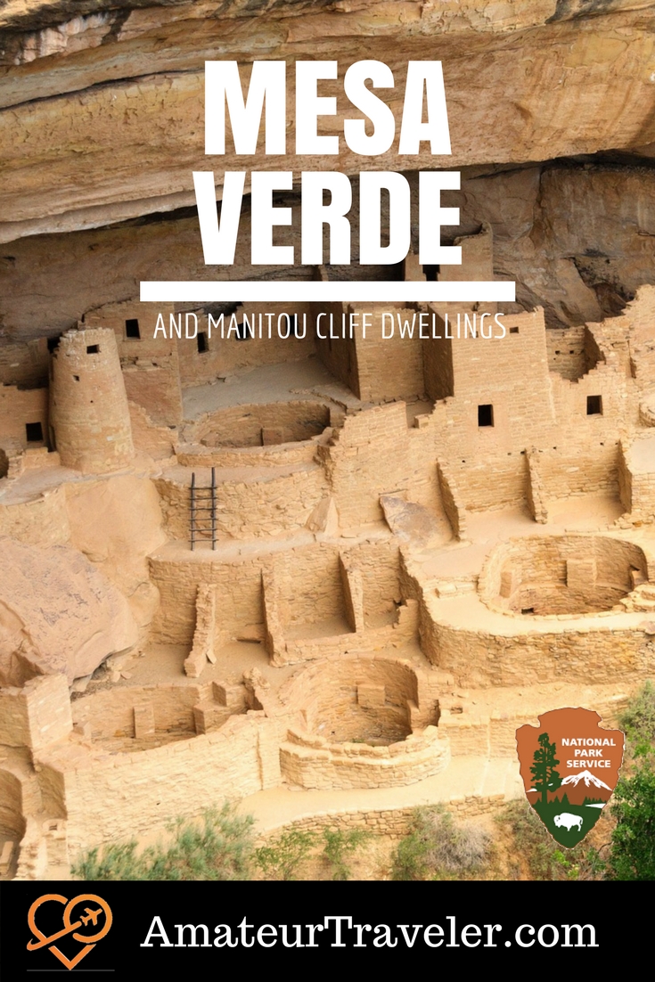 The Anasazi Combo – Manitou Cliff Dwellings and Mesa Verde National Park