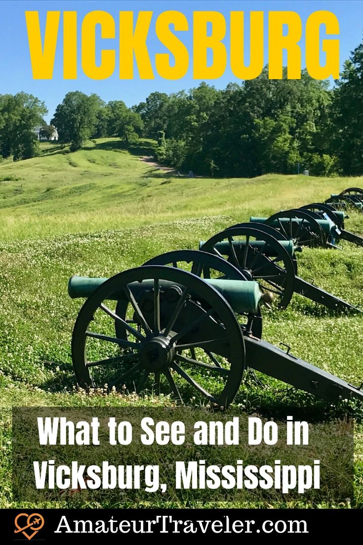What to See and Do in Vicksburg, Mississippi | Vicksburg National Military Park #travel #trip #vacation #usa #vicksburg #mississippi #national-park #itinerary #what-to-do-in